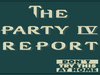 The Party 4 Report