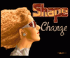 Shape Change