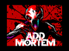 Add Mortem